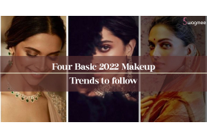 Four Basic 2022 Makeup Trends to follow