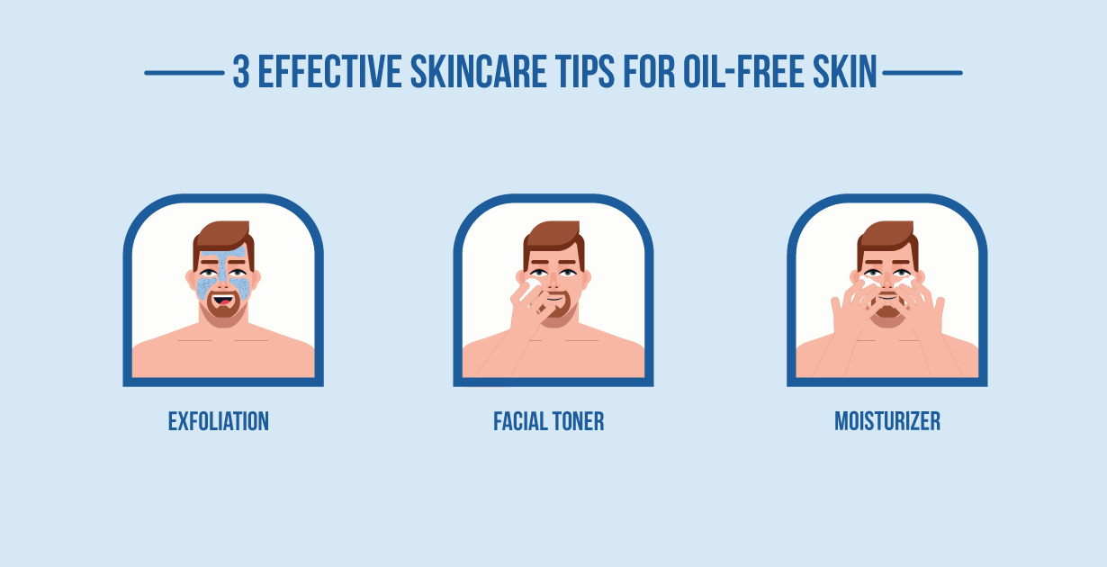 3 Effective Skincare Tips For Oil-free Skin